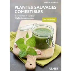 Plantes Sauvages Comestibles 128 pages Éditions Eugen ULMER