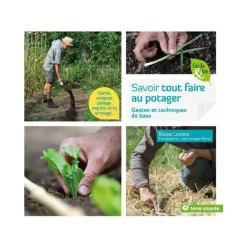 Savoir tout faire au potager aux éditions Terre vivante