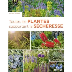 Toutes les plantes supportant la sécheresse aux éditions Ulmer