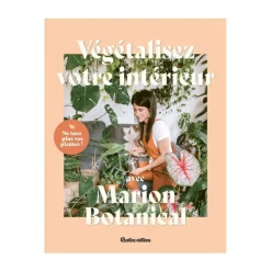 Végétalisez votre intérieur " aux Éditions Rustica